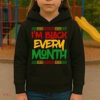 I'm Black Every Month Celebrating African American History Kids Hoodie thumb 3