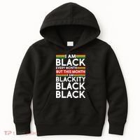 I'm Black Every Month Proud Black American Kids Hoodie thumb 0