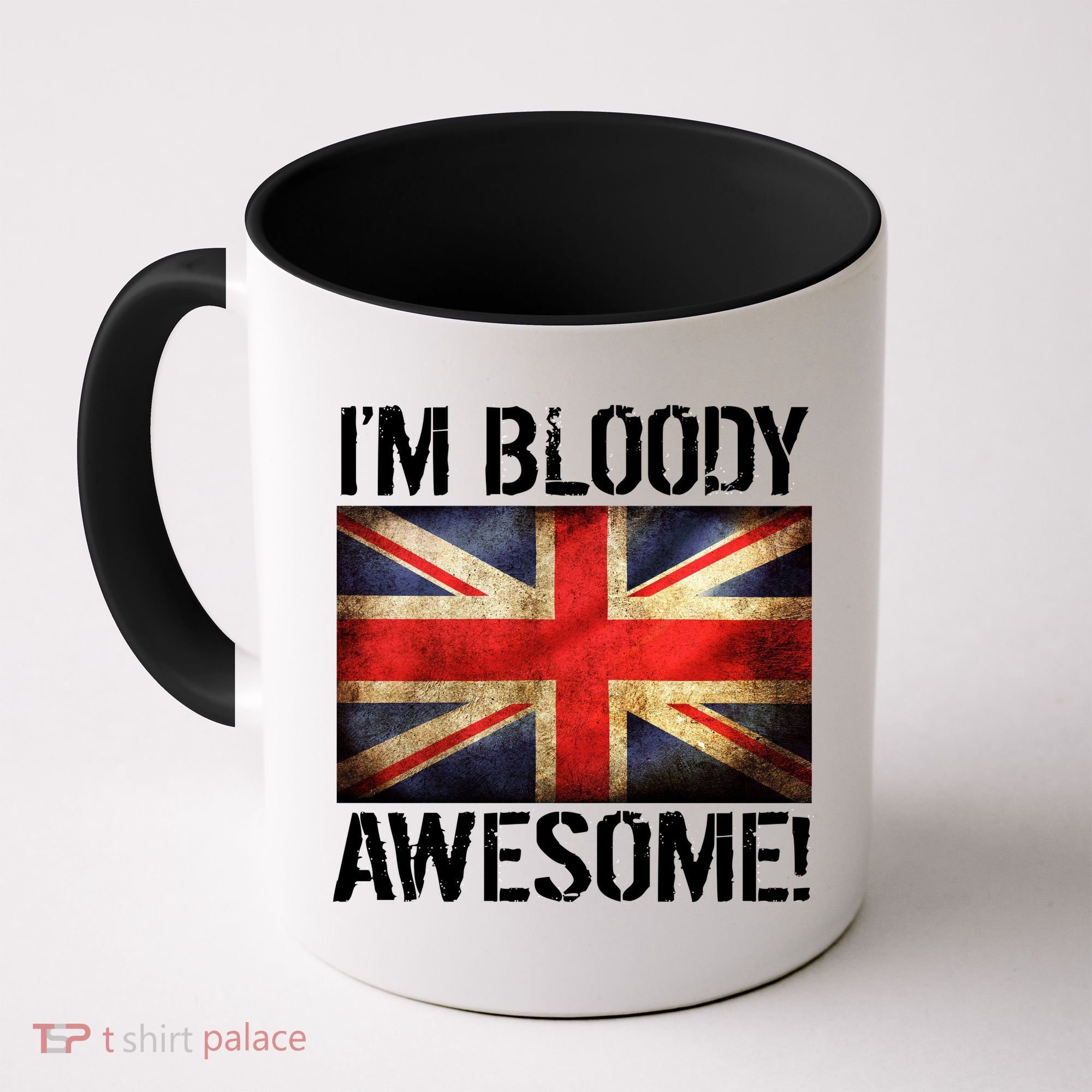 I'm Bloody Awesome British Union Jack Flag Coffee Mug