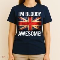 I'm Bloody Awesome British Union Jack Flag T-Shirt thumb 4