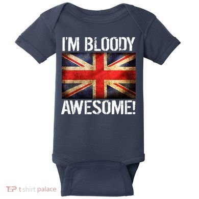 I'm Bloody Awesome British Union Jack Flag Baby Bodysuit