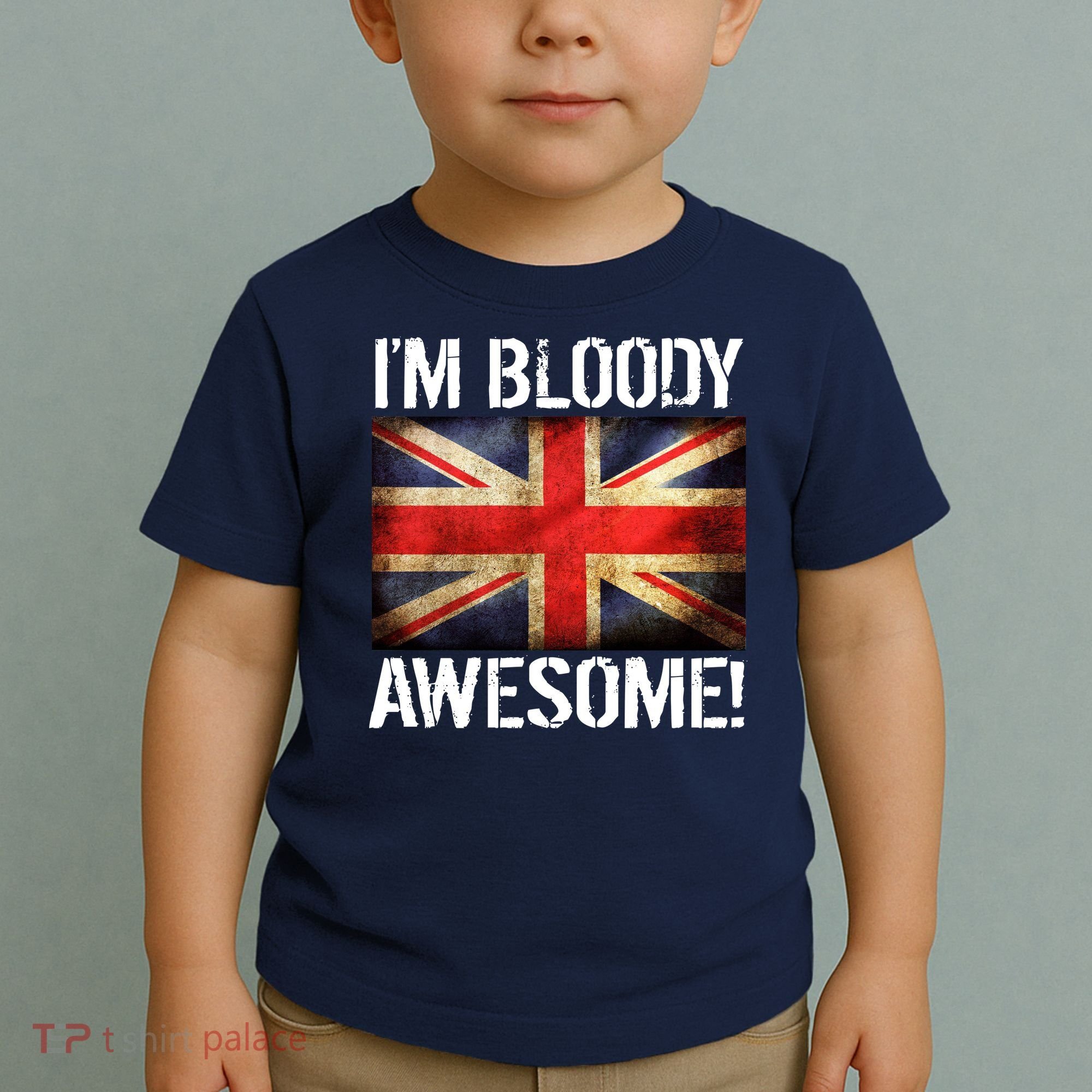 I'm Bloody Awesome British Union Jack Flag Toddler T-Shirt