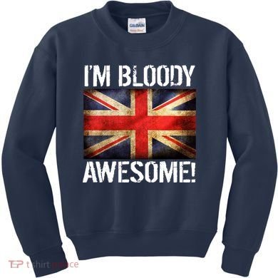 I'm Bloody Awesome British Union Jack Flag Kids Sweatshirt