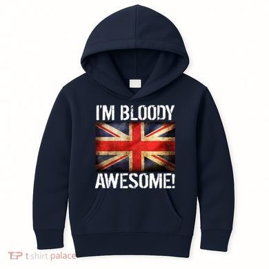 I'm Bloody Awesome British Union Jack Flag Kids Hoodie