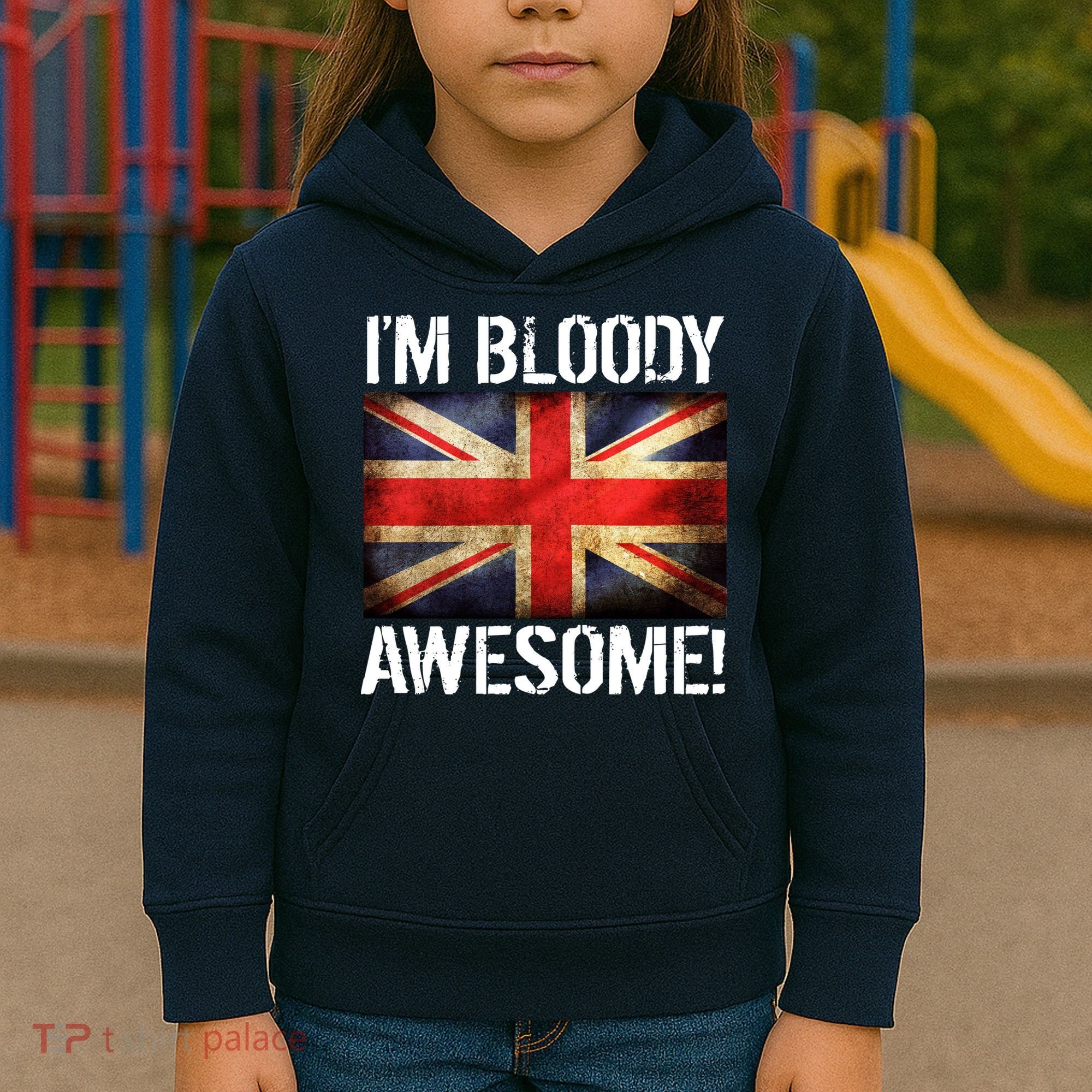 I'm Bloody Awesome British Union Jack Flag Kids Hoodie