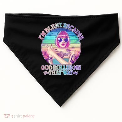 I'm Blunt Because God Rolled Me That Way Retro Tattoo USA-Made Doggie Bandana