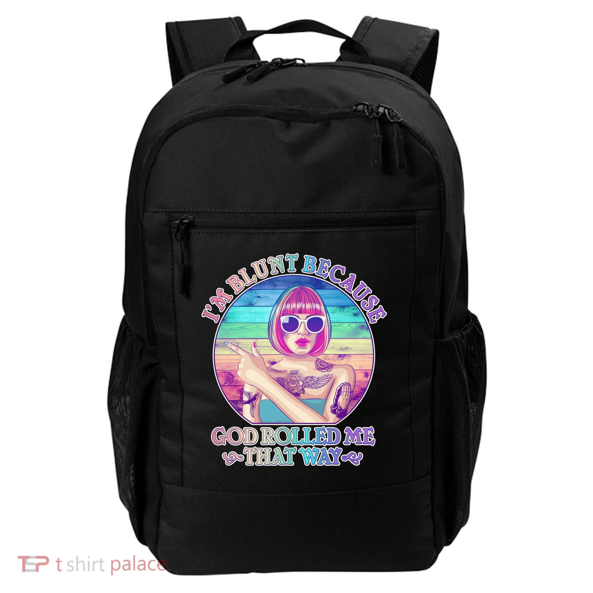 I'm Blunt Because God Rolled Me That Way Retro Tattoo Backpack