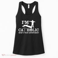 I'm Catholic Whats Your Superpower? Women's Tank Top thumb 0
