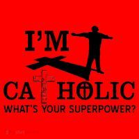 I'm Catholic Whats Your Superpower? Santa Hat thumb 1