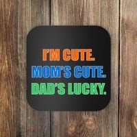 I'm Cute Mom's Cute Dad's Lucky Coaster thumb 0