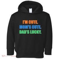 I'm Cute Mom's Cute Dad's Lucky Toddler Hoodie thumb 0
