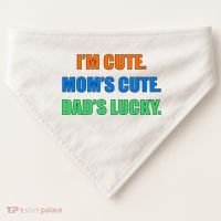I'm Cute Mom's Cute Dad's Lucky USA-Made Doggie Bandana thumb 0