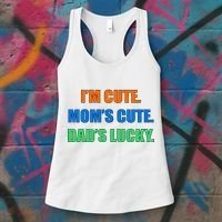 I'm Cute Mom's Cute Dad's Lucky Women's Tank Top thumb 3