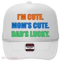 I'm Cute Mom's Cute Dad's Lucky Hat thumb 0