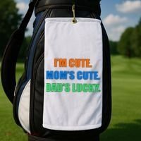 I'm Cute Mom's Cute Dad's Lucky Golf Towel thumb 2