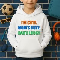 I'm Cute Mom's Cute Dad's Lucky Kids Hoodie thumb 2