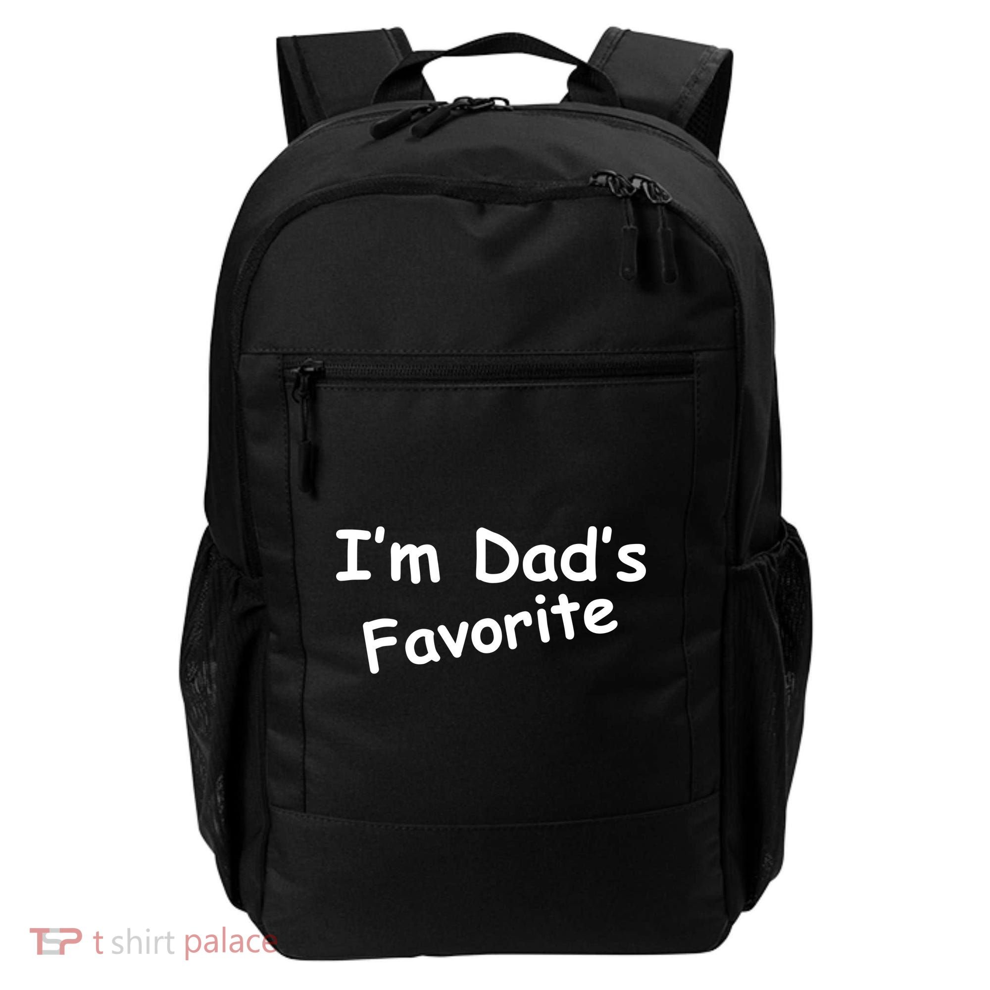 I'm Dad's Favorite Backpack