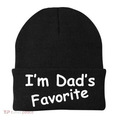 I'm Dad's Favorite Beanie