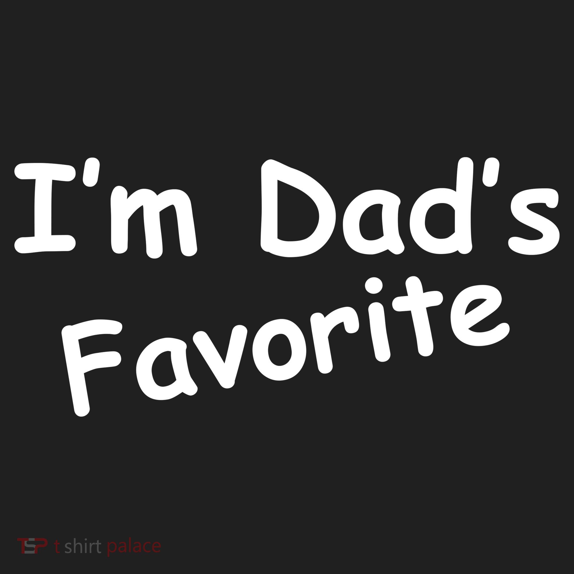 I'm Dad's Favorite Beanie
