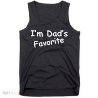 I'm Dad's Favorite Tank Top thumb 0
