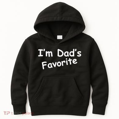 I'm Dad's Favorite Kids Hoodie