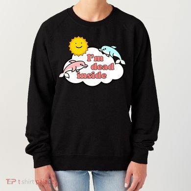 I'm Dead Inside Dolphins Women's Sweatshirt