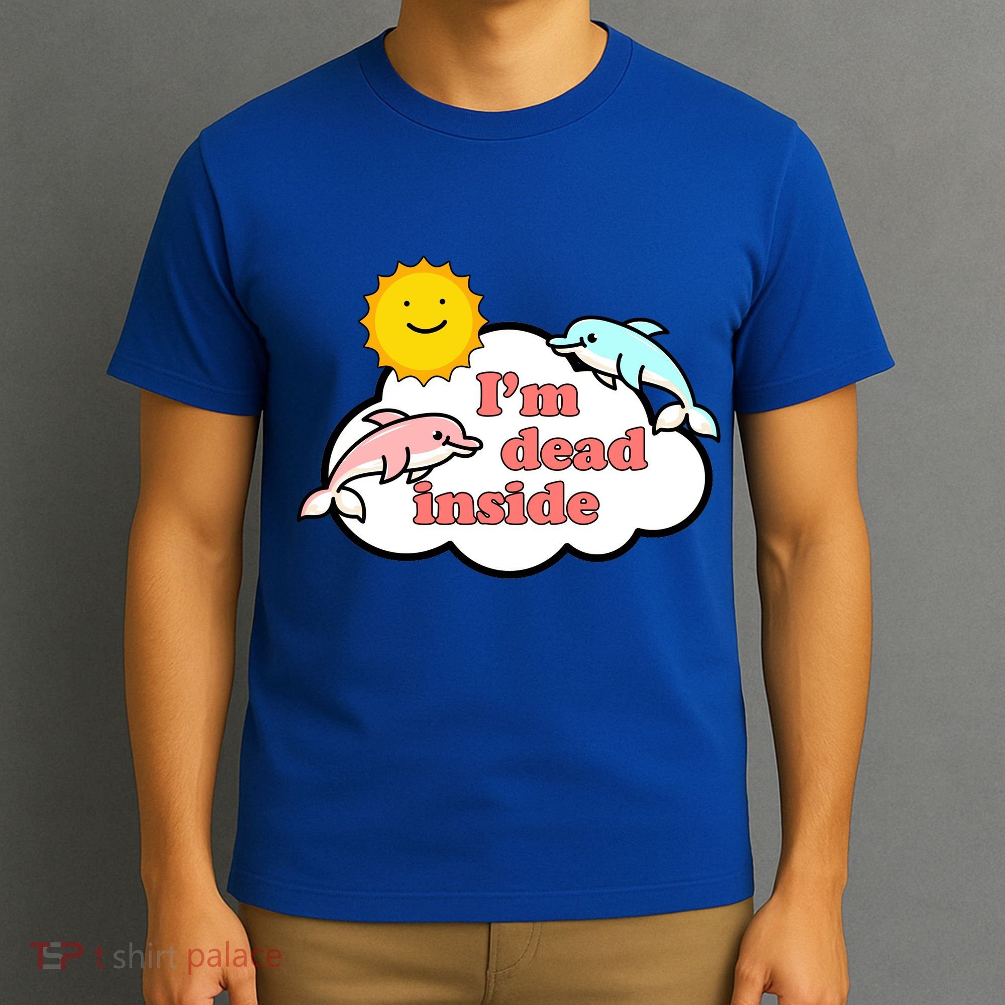I'm Dead Inside Dolphins T-Shirt