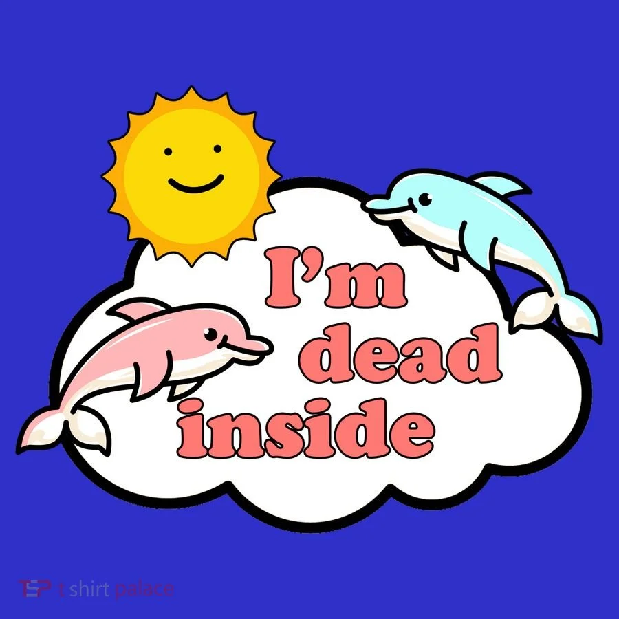I'm Dead Inside Dolphins Button