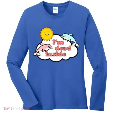 I'm Dead Inside Dolphins Women's Long Sleeve Shirt