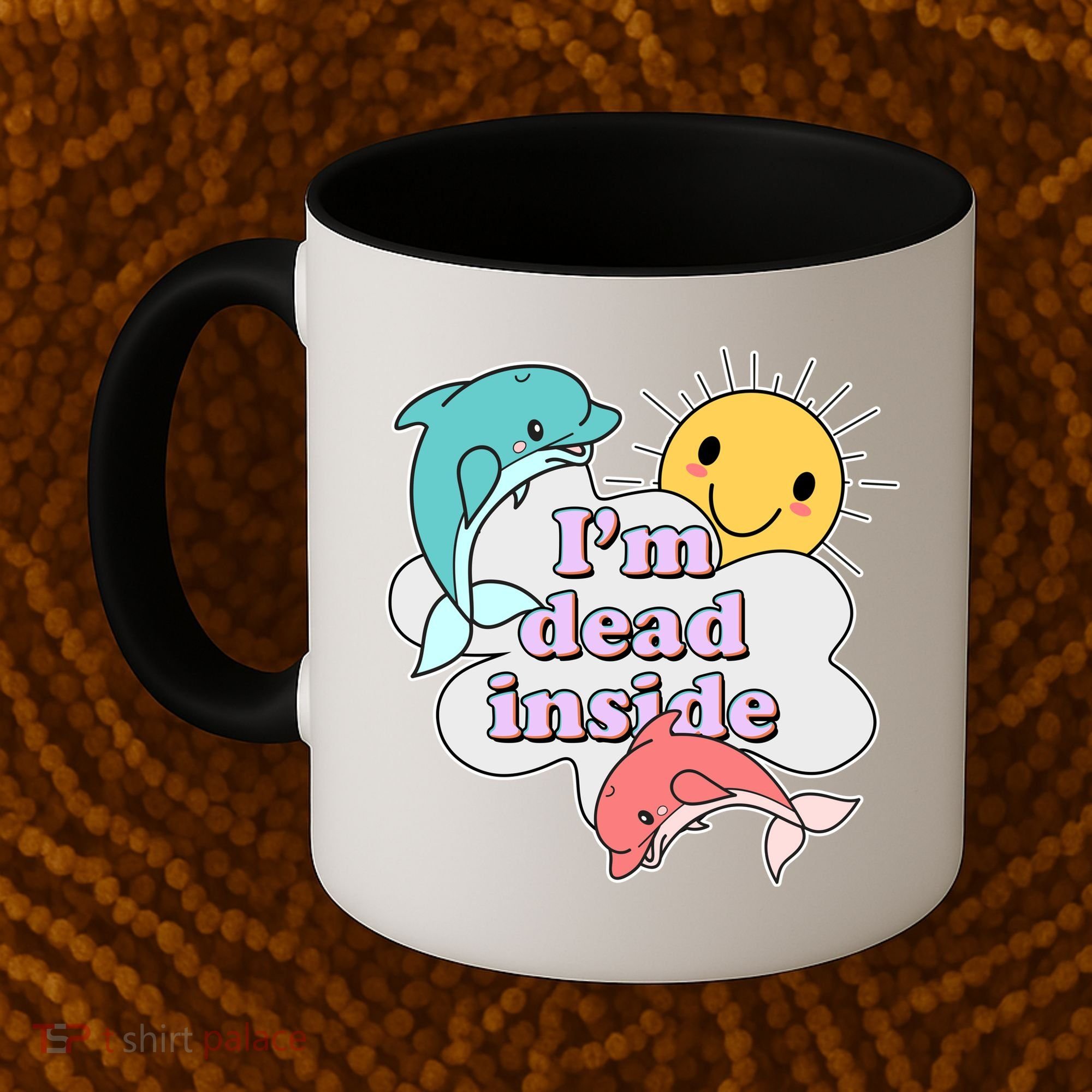 I'm Dead Inside Funny Coffee Mug