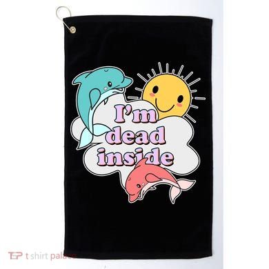 I'm Dead Inside Funny Golf Towel