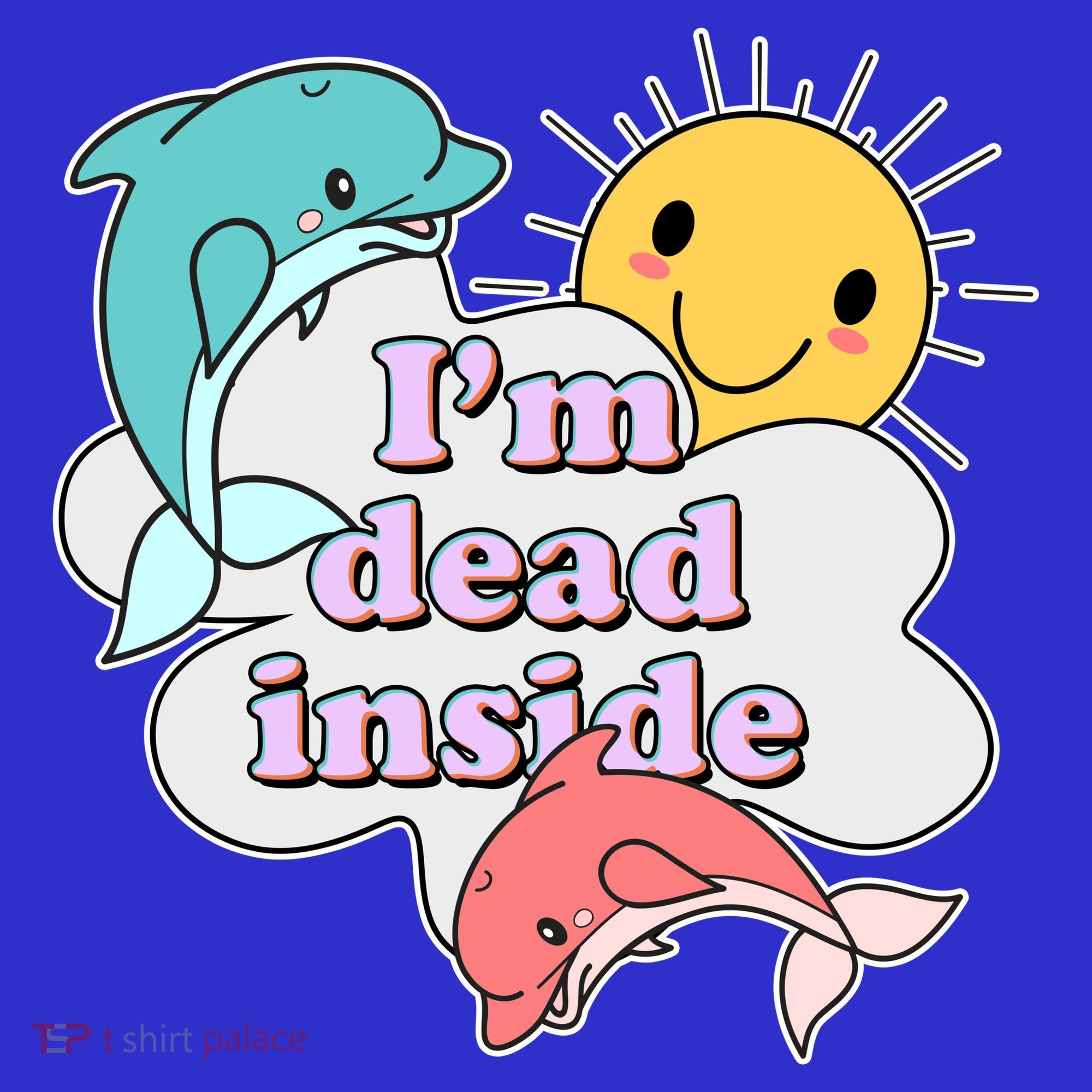 I'm Dead Inside Funny Hoodie