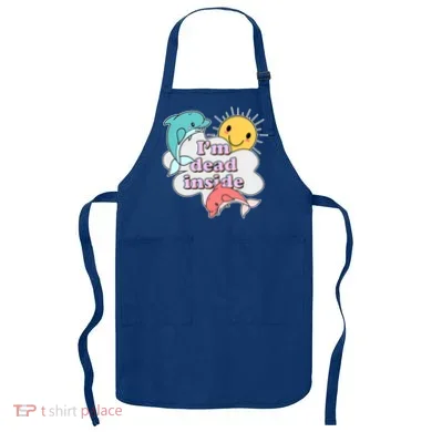 I'm Dead Inside Funny Apron