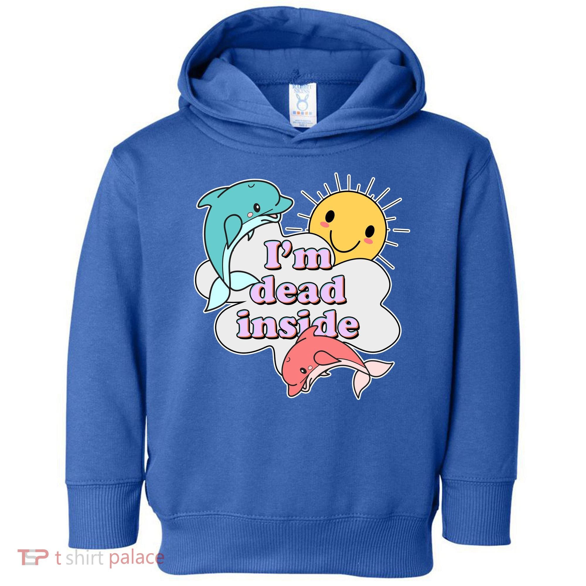 I'm Dead Inside Funny Toddler Hoodie