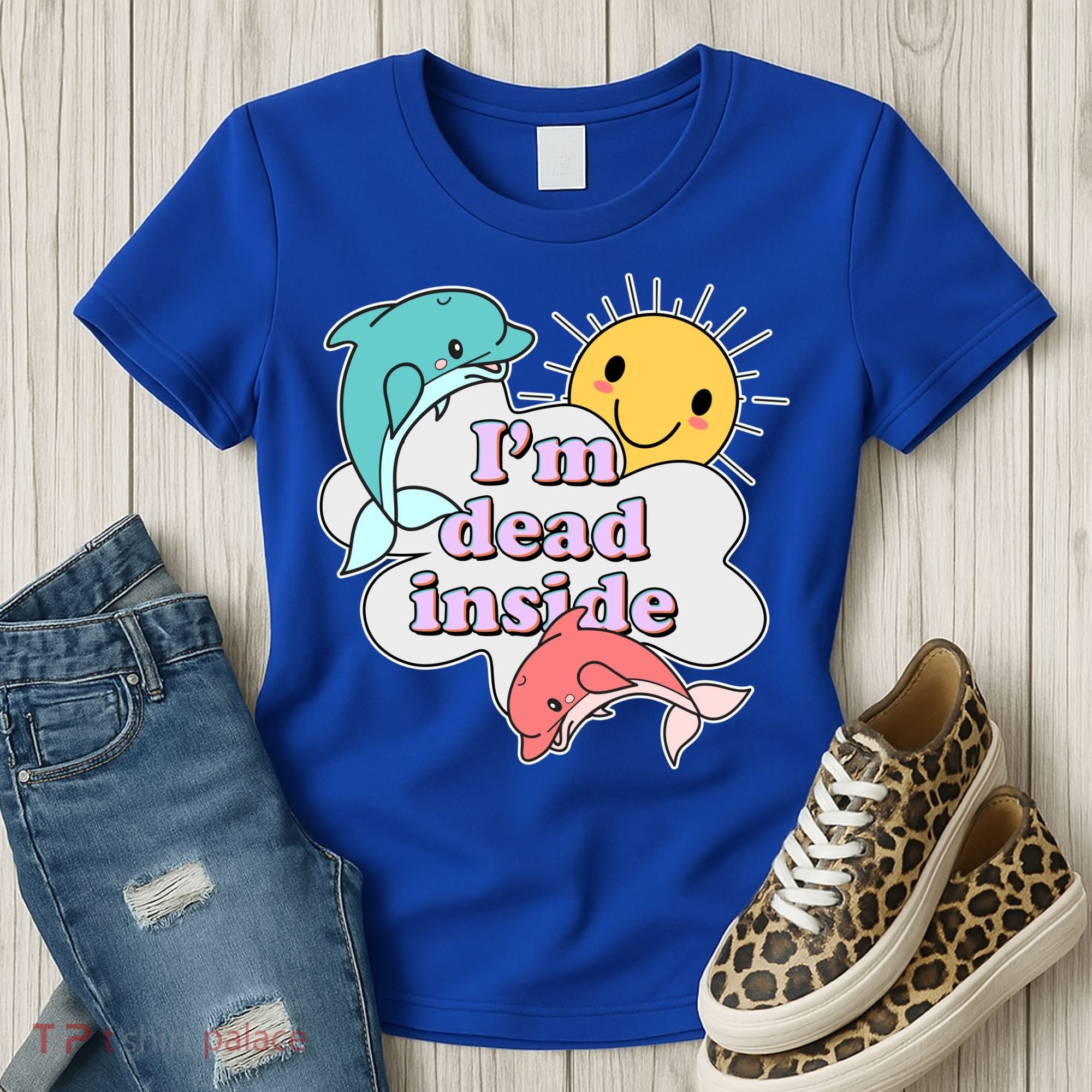 I'm Dead Inside Funny Women's T-Shirt