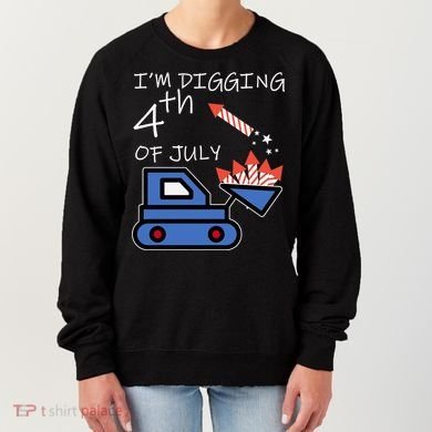 I'm Digging 4th Of July Women's Sweatshirt