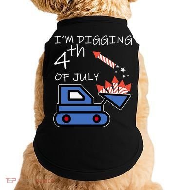 I'm Digging 4th Of July Doggie Tank