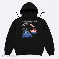 I'm Digging 4th Of July Hoodie thumb 0