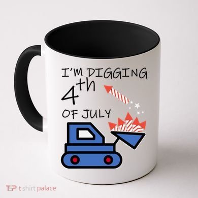 I'm Digging 4th Of July Coffee Mug