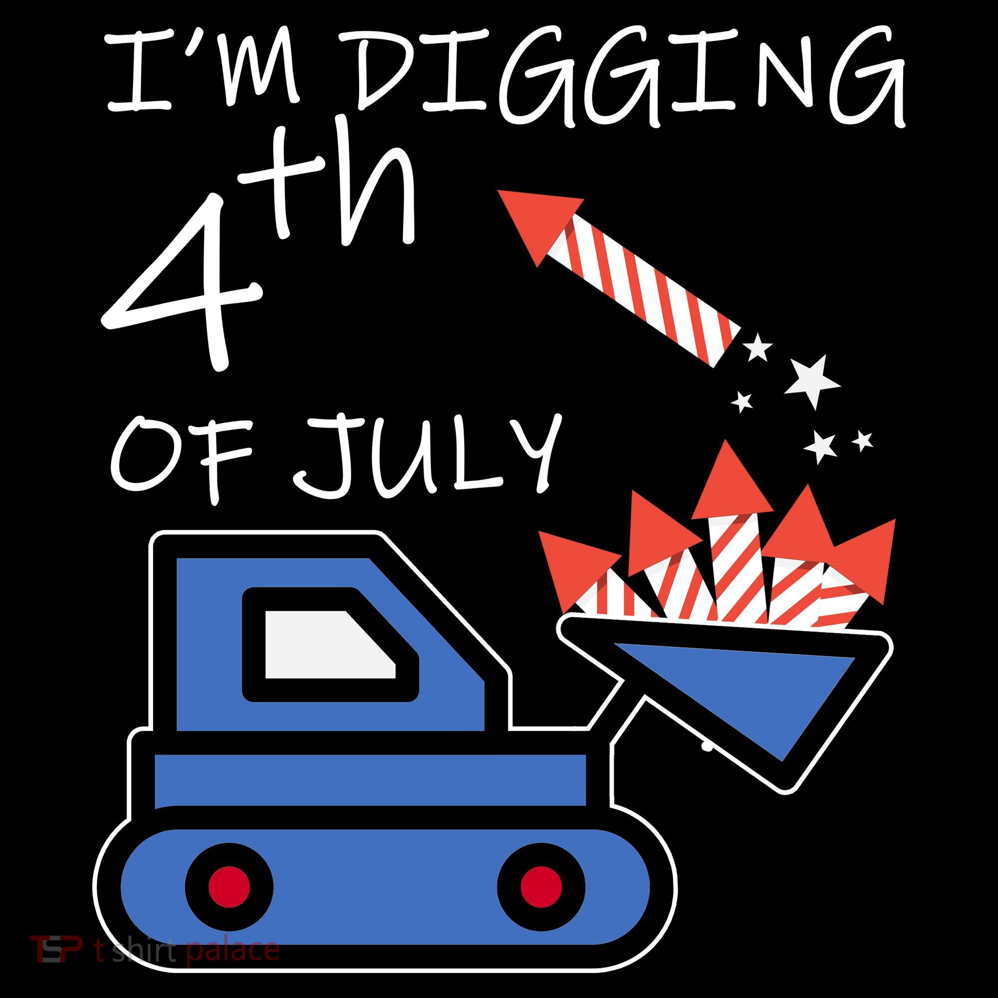 I'm Digging 4th Of July Toddler Hoodie