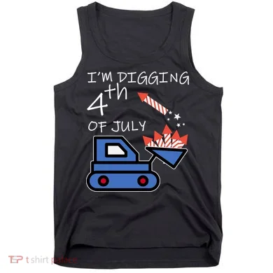 I'm Digging 4th Of July Tank Top