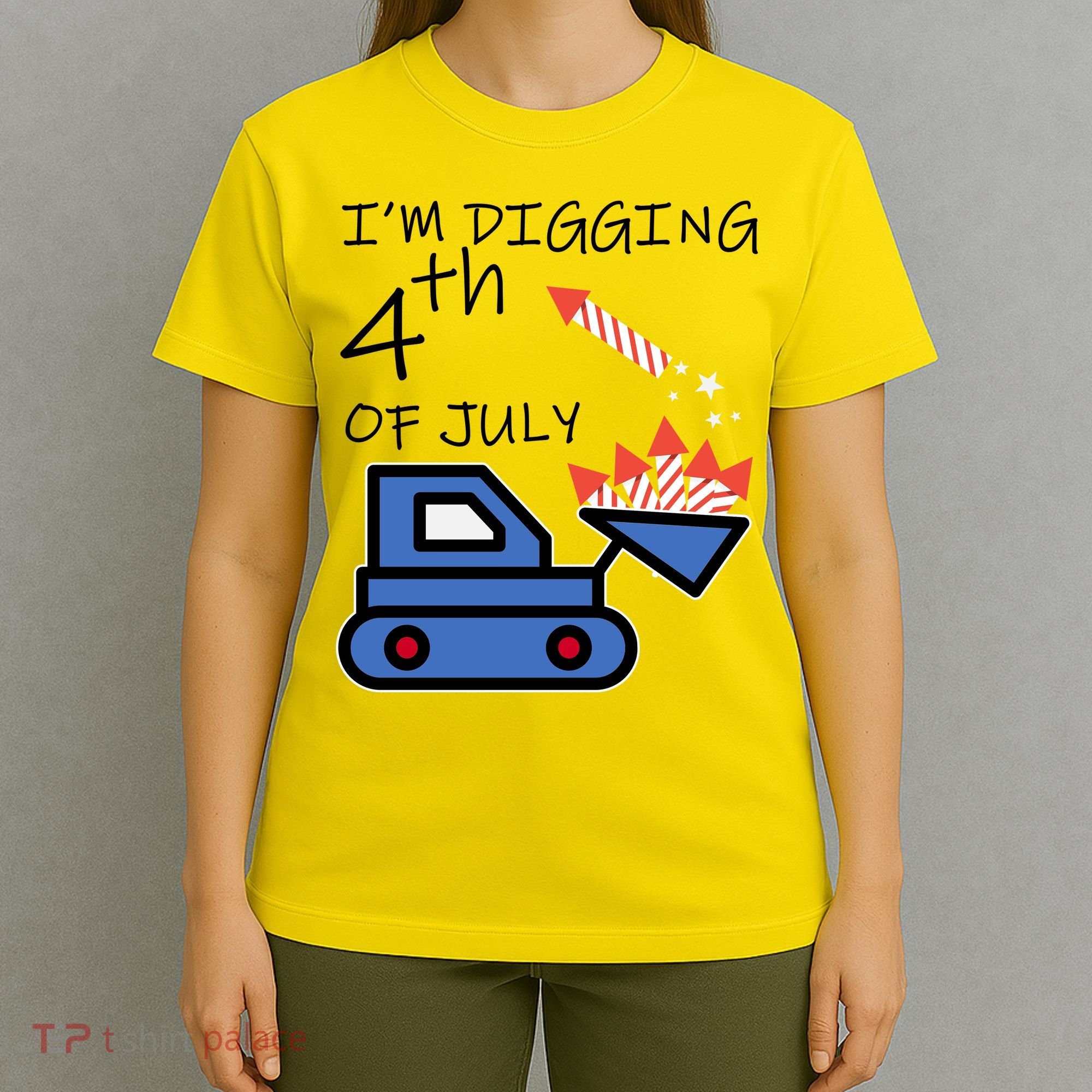 I'm Digging 4th Of July T-Shirt