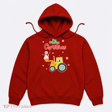 I'm Digging Christmas Hoodie