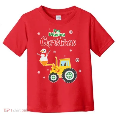 I'm Digging Christmas Toddler T-Shirt