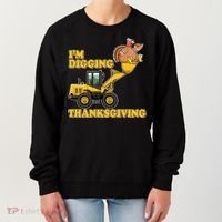 I'm Digging Thanksgiving Women's Sweatshirt thumb 0
