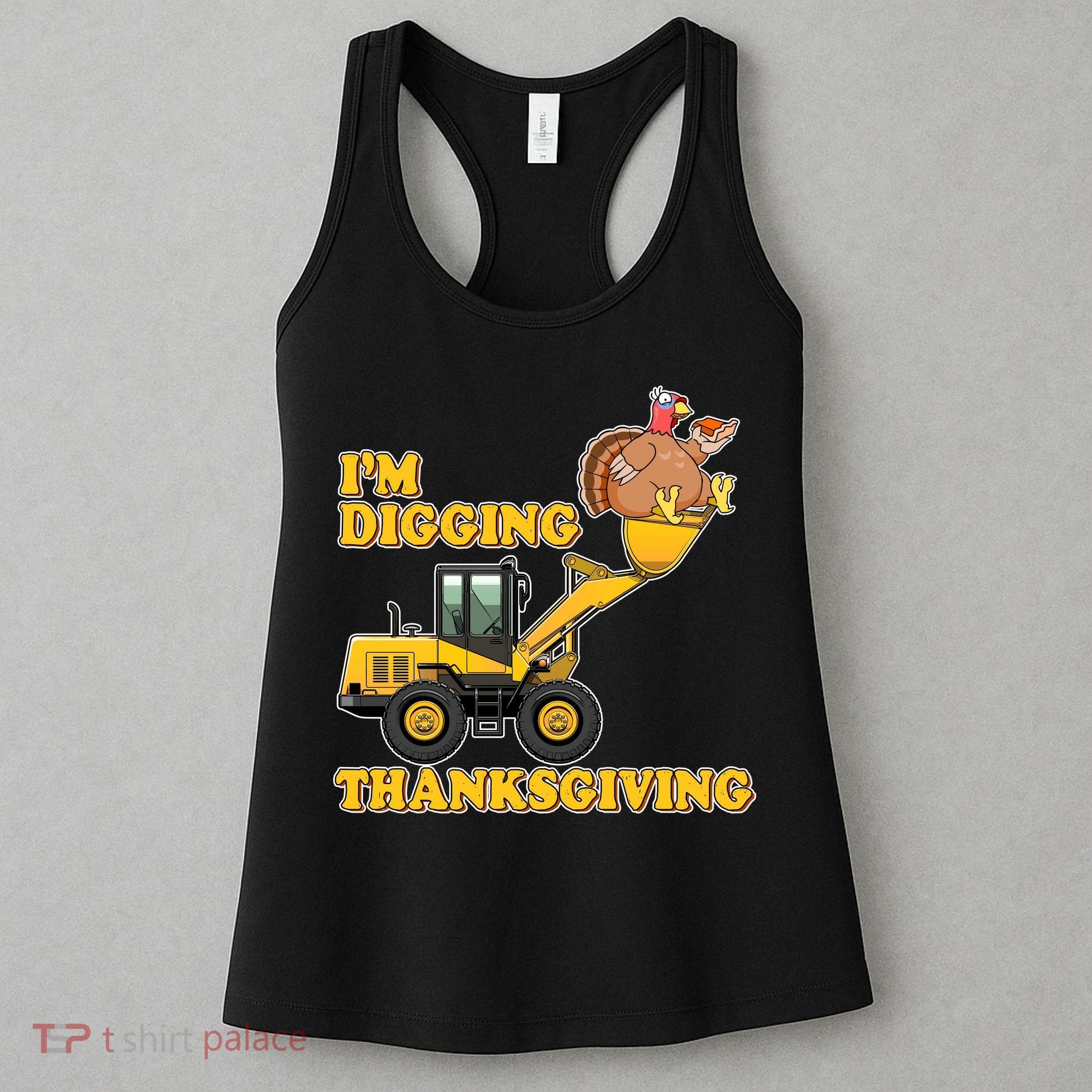 I'm Digging Thanksgiving Women's Tank Top