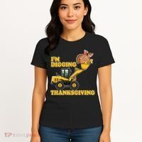 I'm Digging Thanksgiving Women's T-Shirt thumb 4