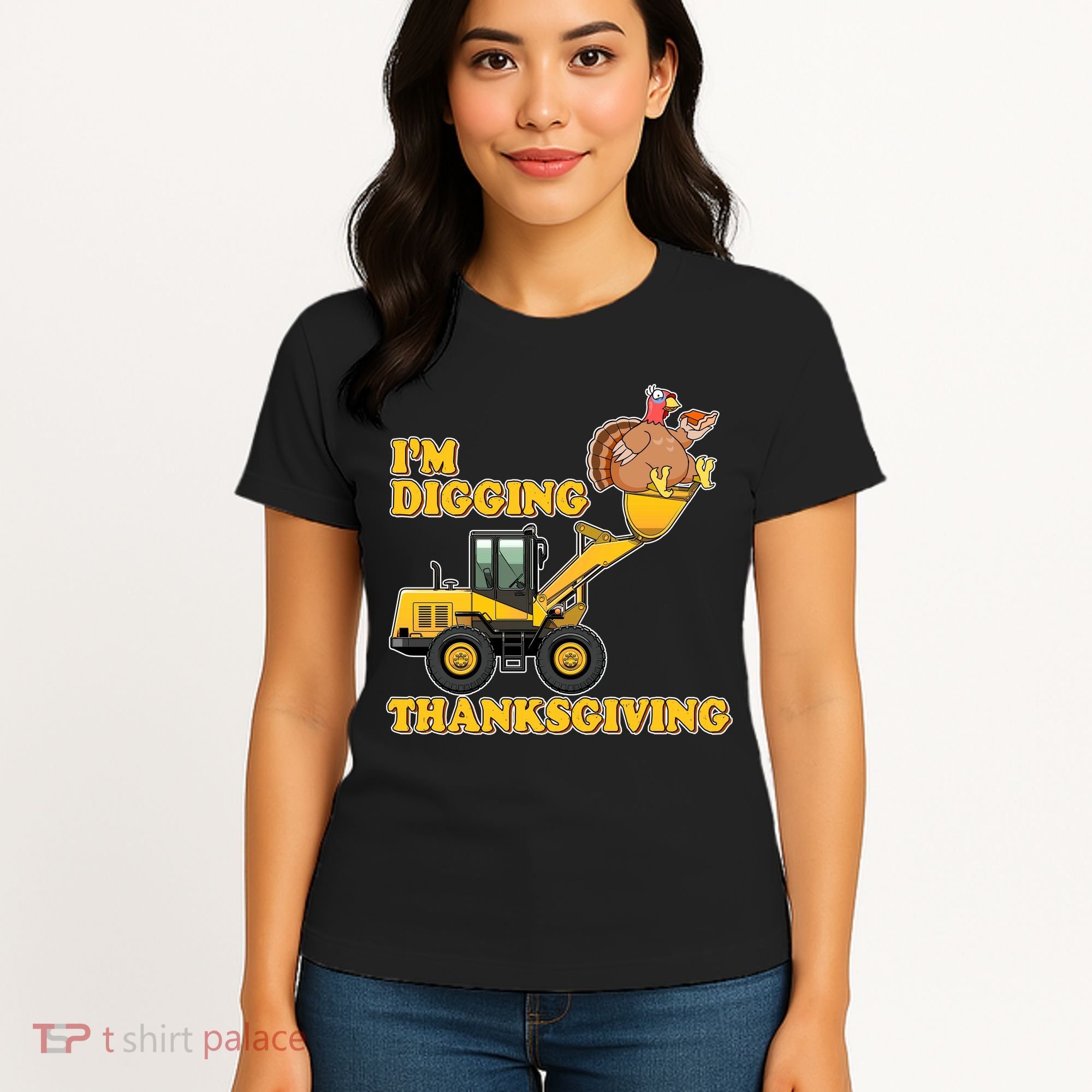 I'm Digging Thanksgiving Women's T-Shirt