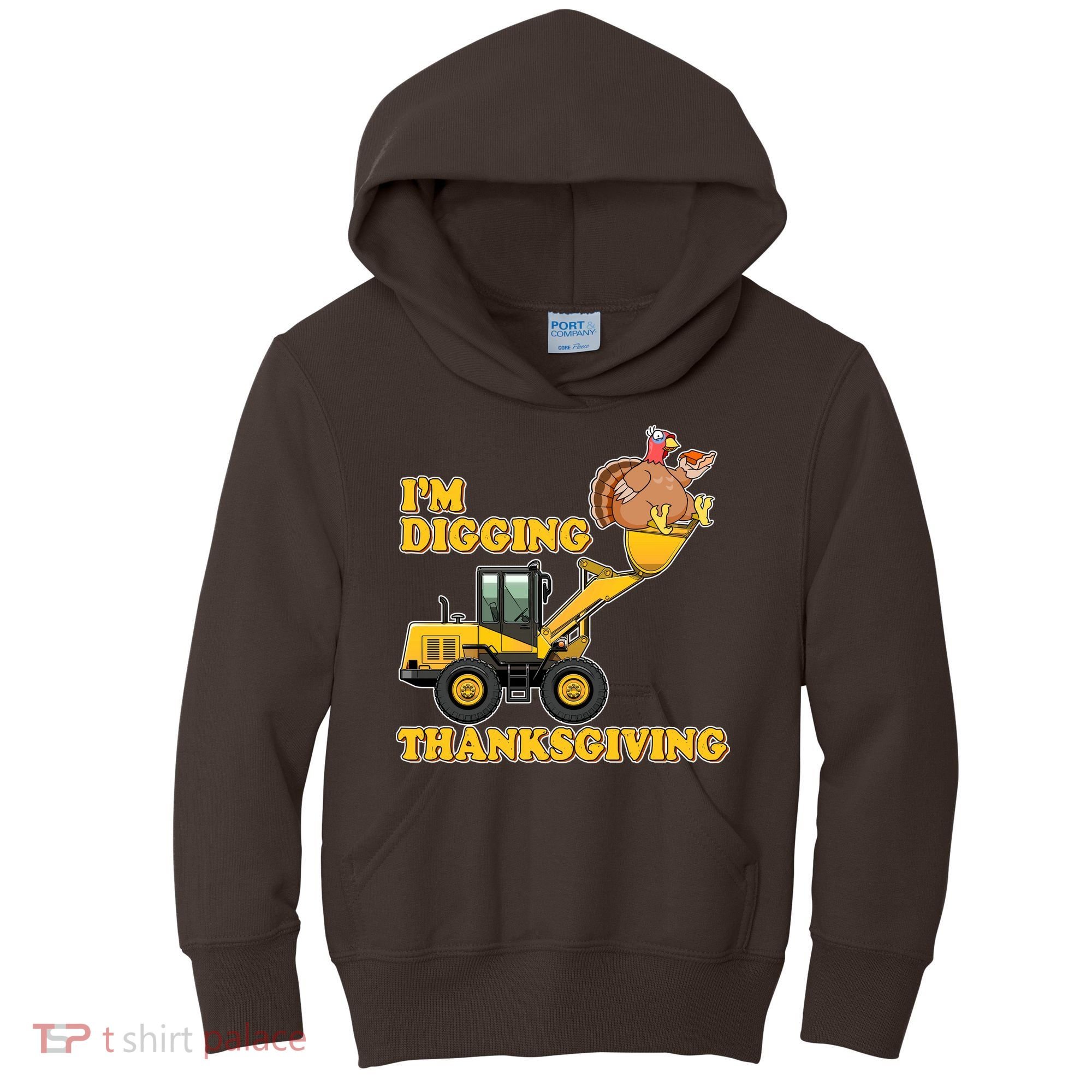 I'm Digging Thanksgiving Kids Hoodie