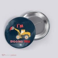 I'm Digging You Tractor Valentine's Day Button thumb 0